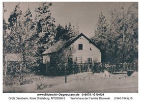 Groß Dankheim, Kreis Ortelsburg 