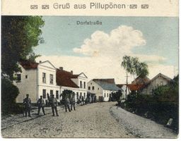 Schloßbach, Kreis Ebenrode Pillupönen Kr. Ebenrode, Dorfstraße 