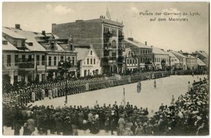 Lyck, Stadt, Kreis Lyck Lyck, Marktplatz, Parade der Garnison zu Lyck Лык, рыночная площадь, парад гарнизона Лыка