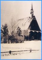 Tannenwalde Stadtkr. Königsberg, Stadtkreis Königsberg Tannenwalde Stadtkr. Königsberg, Kirche Танненвальде, городской округ Кёнигсберг, церковь