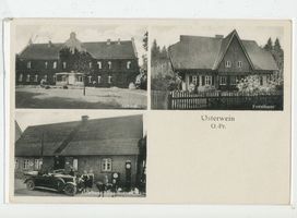 Osterwein, Kreis Osterode Osterwein, Schloss, Forsthaus, Gasthaus Fritz Sosnowski 