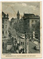 Königsberg (Pr.), Stadtkreis Königsberg Kantstraße (fr. Prinzessinstraße) Königsberg (Pr.), Börsenbrücke, Kantstraße und Schloß Königsberg, Schloß