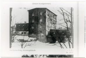 Ohldorf (Ostpr.), Kreis Gumbinnen Kulligkehmen, Die Mühle im Krieg 