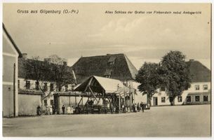 Gilgenburg, Kreis Osterode Gilgenburg, Altes Schloß der Grafen von Finkenstein mit Amtsgericht 
