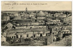 Ortelsburg, Stadt, Kreis Ortelsburg Ortelsburg, Blick auf die zerstörte Stadt III Erster Weltkrieg