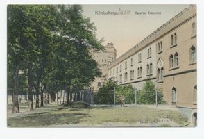 Königsberg (Pr.), Stadtkreis Königsberg Königsberg (Pr.), Kaserne Kronprinz Königsberg, Kasernen, Militärisches