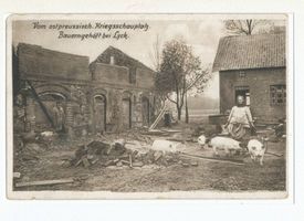 Lyck, Stadt, Kreis Lyck Lyck, Der Krieg im Osten, Bauerngehöft bei Lyck Лык, война на Востоке, крестьянское подворье у Лыка