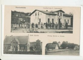 Marienfelde Kr. Osterode, Kreis Osterode Marienfelde Kr. Osterode, Gasthof C. Zakrzewski, Kath. Kirche, Evang. Kirche und Schule Мариенфельде, р-н Остероде, постоялый двор Ц. Закшевского, католическая церковь, евангелическая церковь и школа