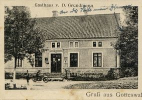 Groß Gottswalde, Kreis Mohrungen Gotteswalde, Gasthaus D. Grundmann 