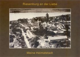 Riesenburg, Kreis Rosenberg Riesenburg, Blick auf die Stadt, Luftbild 