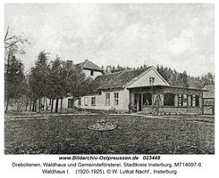 Drebolienen, Waldhaus und Gemeindeförsterei, Stadtkreis Insterburg 