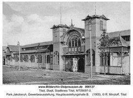 Tilsit, Stadt, Stadtkreis Tilsit   Tilsit, Park Jakobsruh, Gewerbeausstellung 1905