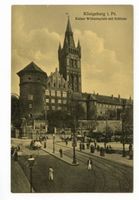 Königsberg (Pr.), Stadtkreis Königsberg Kaiser-Wilhelm-Platz Königsberg (Pr.), Kaiser-Wilhelm-Platz mit Schloß II Кёнигсберг (Пр.), площадь кайзера Вильгельма с замком, II