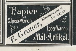 Königsberg (Pr.), Stadtkreis Königsberg Hermann-Göring-Straße (fr. Königsallee bzw. Labiauer Straße) 51-52 Königsberg (Pr.), Königsallee (sp. Labiauer Straße bzw. Hermann-Göring-Straße), Papier- und Schreibwaren, E. Groner Königsberg, Anzeigen