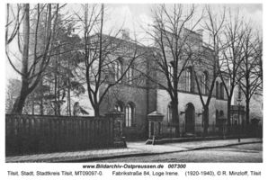 Tilsit, Stadt, Stadtkreis Tilsit Fabrikstraße 84 Tilsit, Loge Irene, Fabrikstr. 84
