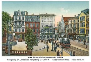 Königsberg (Pr.), Stadtkreis Königsberg Kaiser-Wilhelm-Platz